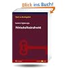 Wirtschaftsstrafrecht (Start ins Rechtsgebiet)