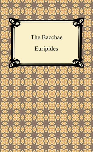 The Bacchae