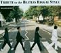 Tribute to the Beatles Reggae Style