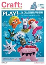 Craft: Transforming Traditional Crafts, Vol. 6 (v. 6)