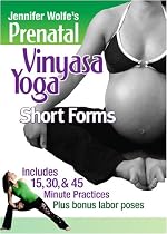 Prenatal Vinyasa Yoga ~ Short Forms with Jennifer Wolfe