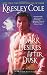 Search : Dark Desires After Dusk (Immortals After Dark, Book 5)