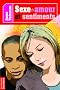 Sexe, amour et sentiments