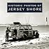 Historic Photos of Jersey Shore (Historic Photos.)