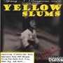 Vol. 1-Yellow Slums