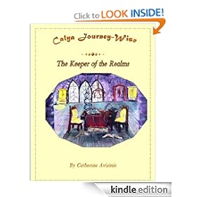 Calya Journey-Wise ~ The Keeper of the Realms