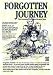 Forgotten Journey: The Stephens-Townsend-Murphy Saga