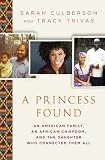 A princess found