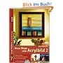 Grundkurs. Neue Wege zum Acrylbild 2: Acryl-Malkurs mit Martin Thomas 7