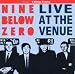 Live at the Venue von Nine Below Zero - alle Infos