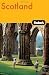 Fodor's Scotland, 22nd Edition (Travel Guide)