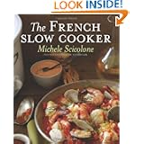 The French Slow Cooker by Michele Scicolone