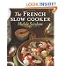 The French Slow Cooker