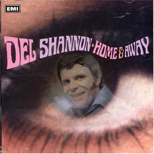 DEL SHANNON - Home & Away - Zortam Music