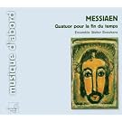 Messiaen - Quatuor pour le fin du temps