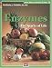 Enzymes: The Sparks of Life (Natural Health Guide) (Natural Health Guide) by Anthony J. Cichoke ISBN 1553120361