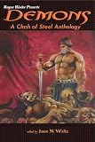Demons: A Clash of Steel Anthology (Rogue Blades Presents)
