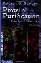 Protein Purification: Principles and Practice