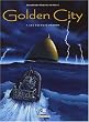 Golden City, Tome 7 : Les enfants perdus