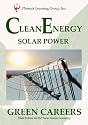 Green Careers: Clean Energy - Solar Power