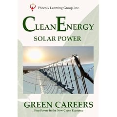 Green Careers: Clean Energy - Solar Power