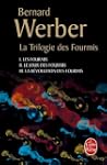 TRILOGIE DES FOURMIS (LA)