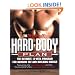 The Men's Health Hard Body Plan: The Ultimate 12-Week Program for Burning Fat and Building Muscle
