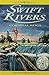 Swift Rivers