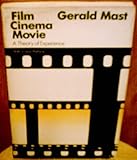 Film/cinema/movie : a theory of experience