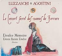 Le Concert Secret des Dames de Ferrare