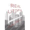 Real Utopia: Participatory Society for the 21st Century
