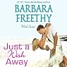 Just a Wish Away: Wish Series