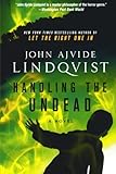 Handling the Undead