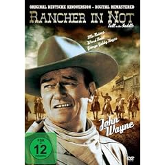 Rancher in Not - "Fest im Sattel-Tall in the Saddle"