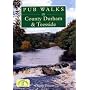 Pub Walks in County Durham and Teesside