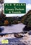 Pub Walks in County Durham and Teesside