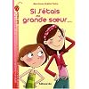 Lait fraise : Si j'�tais ma grande soeur... - D�s 7 ans
