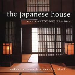 The Japanese House: Architecture and Interiors