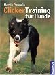 Clickertraining f�r Hunde
