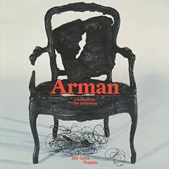 Arman : L'exposition, �dition bilingue fran�ais-anglais