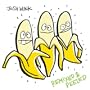 When A Banana Was Just A Banana Remixed and Peeled