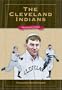 The Cleveland Indians (Writing Sports)