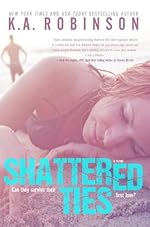 Shattered Ties (The Ties Series)