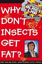 Richard Hammond's "Blast Lab" Why Don't Insects Get Fat?