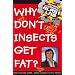 Richard Hammond's Blast Lab Why Don't Insects Get Fat?