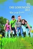 Produkt-Bild: Die Losungen f&uuml;r junge Leute 2011: Gottes Wort f&uuml;r deinen Tag