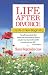 Life After Divorce: Create a New Beginning