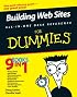 Building Web Sites All-in-One Desk Reference For Dummies (For Dummies (Computer/Tech))