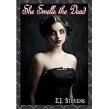 She Smells the Dead (Spirit Guide)by E.J. Stevens