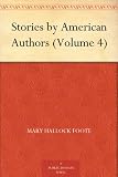 Stories by American Authors (Volume 4)